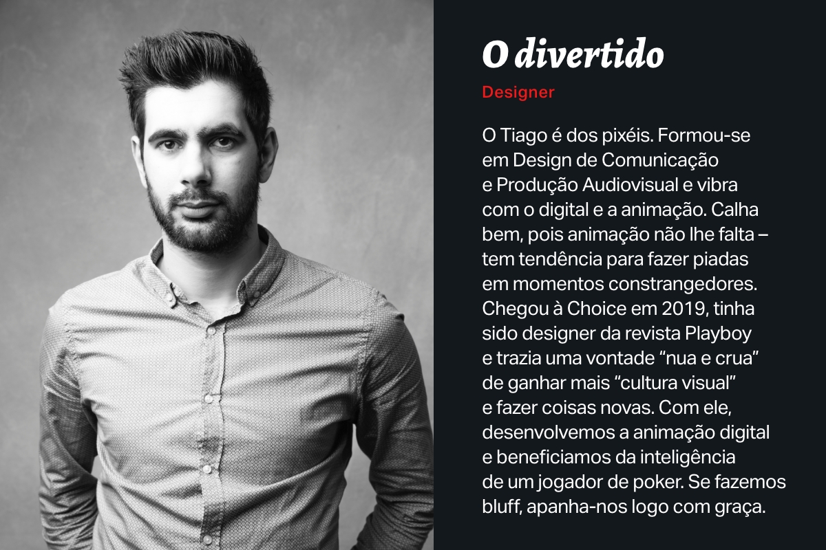 Tiago Lopes - Choice Comunicação Global